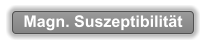 Magn. Suszeptibilität